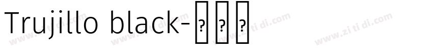 Trujillo black字体转换